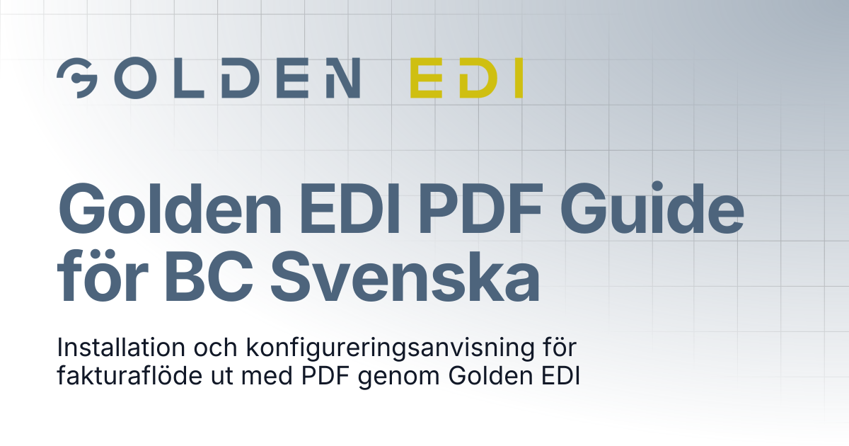 Golden EDI PDF Guide för BC Svenska | Golden EDI Docs